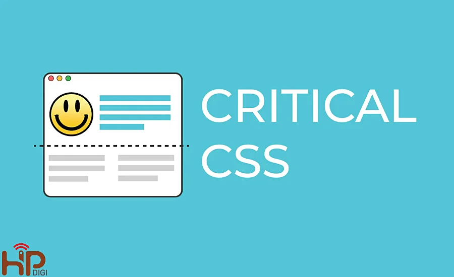 Critical CSS là gì?