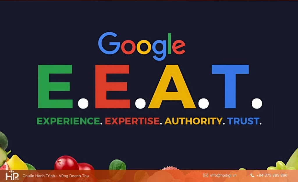 Google đánh giá E-E-A-T để xác định nội dung chất lượng