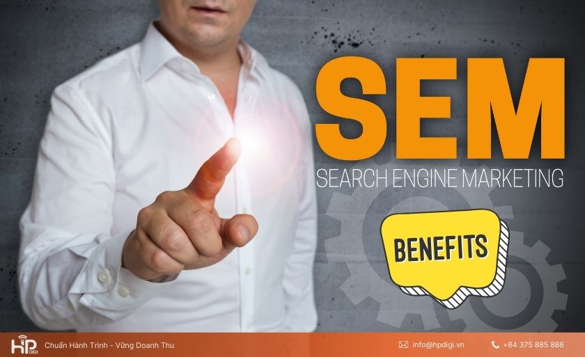 SEM mang lại nhiều ưu điểm
